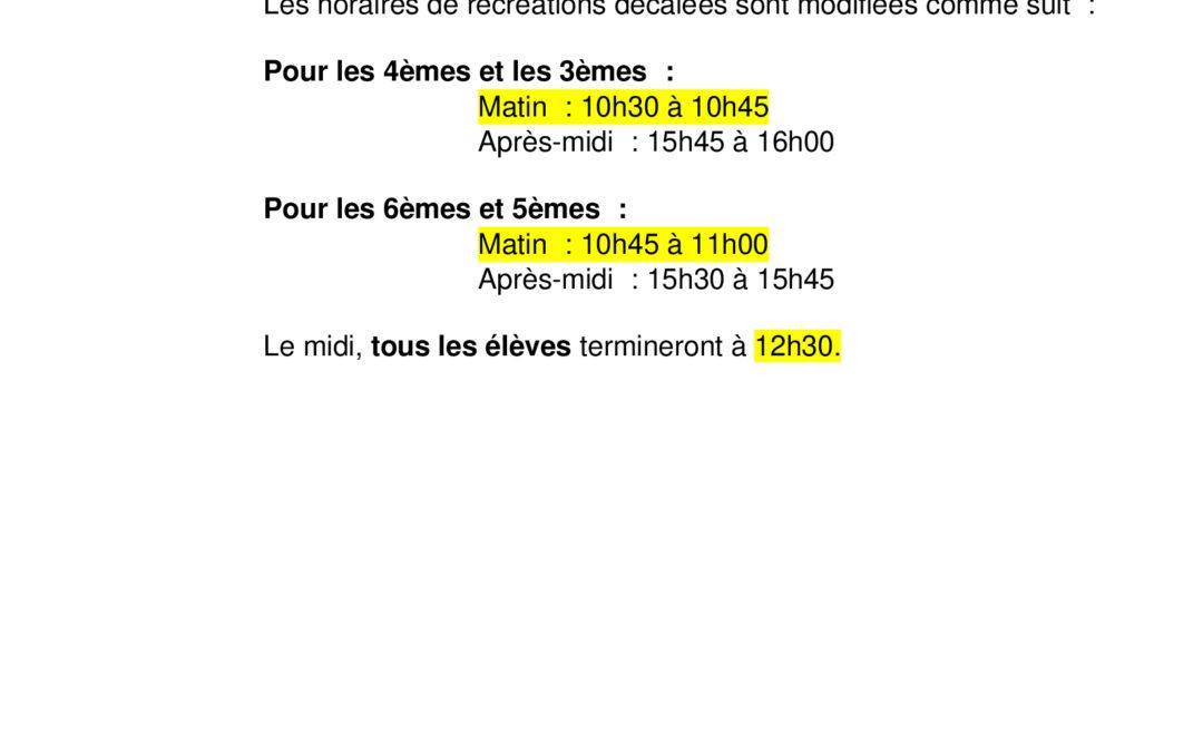 Modification horaires récréations